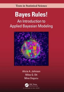portada Bayes Rules! An Introduction to Applied Bayesian Modeling (Chapman & Hall (en Inglés)