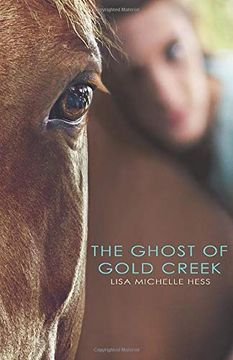 portada The Ghost of Gold Creek (en Inglés)