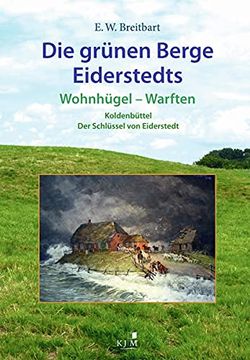 portada Die Grünen Berge Eiderstedts (en Alemán)