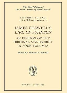 portada James Boswell'S 'Life of Johnson' An Edition of the Original Manuscript, in Four Volumes; Volu 4: 1780-1784: 3 (The Yale Editions of the Private Papers of James Boswell) (in English)