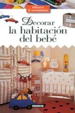 portada 1.decorar habitacion bebe.(bibl.manualidades).ref:766-1 (in Spanish)