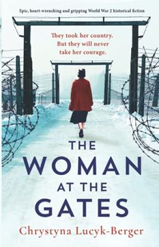portada The Woman at the Gates: Epic, Heart-Wrenching and Gripping World war 2 Historical Fiction (en Inglés)