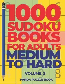 portada 1000 Sudoku Books For Adults Medium To Hard - Volume 2: Brain Games for Adults - Logic Games For Adults