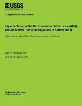 portada Implementation of the Next Generation Attenuation (NGA) Ground-Motion Prediction Equations in Fortran and R
