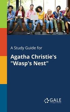 portada A Study Guide for Agatha Christie's "Wasp's Nest" (en Inglés)