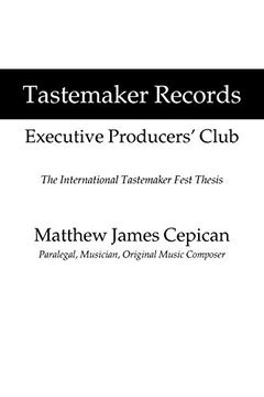 portada Tastemaker Records Executive Producers'Club: The International Tastemaker Fest Thesis (in English)