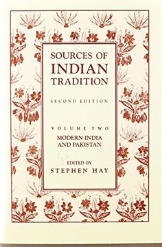 portada Sources of Indian Tradition, Vol. 2: Modern India and Pakistan (Introduction to Oriental Civilizations) (en Inglés)