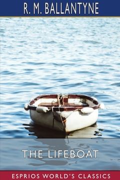 portada The Lifeboat (Esprios Classics) (en Inglés)