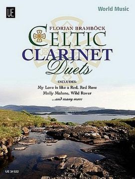 portada Celtic Clarinet Duets, für 2 Klarinetten (World Music s. ): 17 Mittelschwere Arrangements mit Musik aus Irland, Schottland und der Bretagne. Für 2 Klarinetten  Spielpartitur.