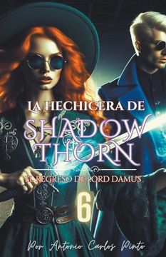 portada La Hechicera de Shadowthorn 6 (in Spanish)