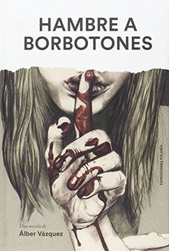 portada Hambre a Borbotones (in Spanish)