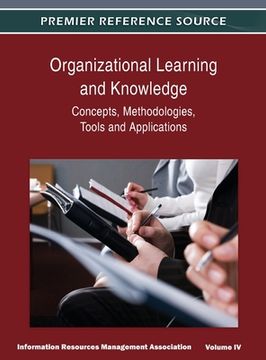 portada Organizational Learning and Knowledge: Concepts, Methodologies, Tools and Applications (Volume 4)