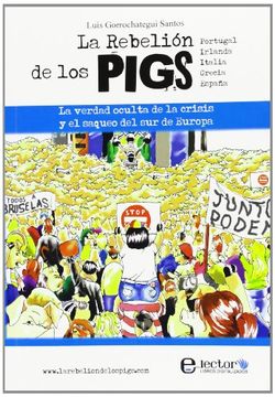 portada La Rebelión de los Pigs (in Spanish)