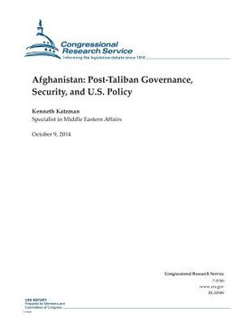 portada Afghanistan: Post-Taliban Governance, Security, and U.S. Policy (en Inglés)