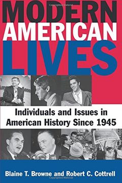 portada Modern American Lives: Individuals and Issues in American History Since 1945 (en Inglés)