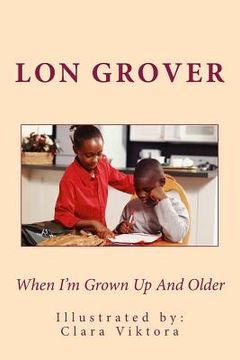 portada When I'm Grown Up And Older (in English)