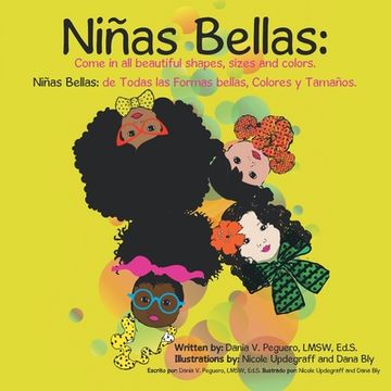 portada Niñas Bellas: Come In All Beautiful Shapes, Sizes and Colors (en Inglés)