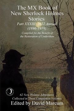 portada The mx Book of new Sherlock Holmes Stories - Part Xxxiii: 2022 Annual (1896-1919) (en Inglés)