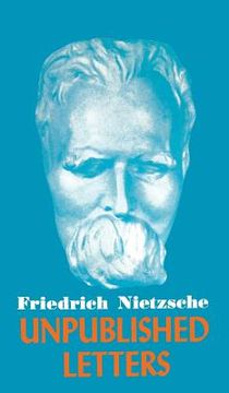 portada Nietzsche Unpublished Letters (en Inglés)