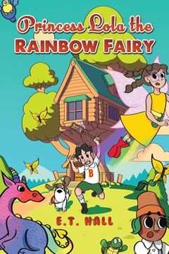 portada Princess Lola the Rainbow Fairy (en Inglés)