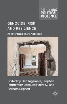 portada Genocide, Risk and Resilience: An Interdisciplinary Approach (en Inglés)