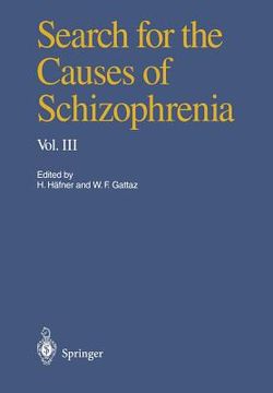 portada search for the causes of schizophrenia: volume iii (en Inglés)