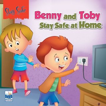 portada Saty Safe: Benny and toby stay safe at home (en Inglés)