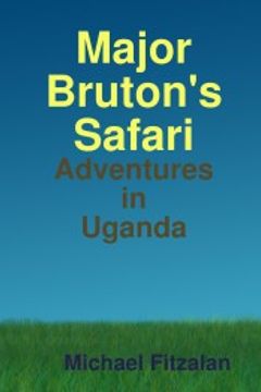 portada Major Bruton's Ugandan Safari