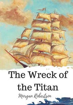portada The Wreck of the Titan (in English)