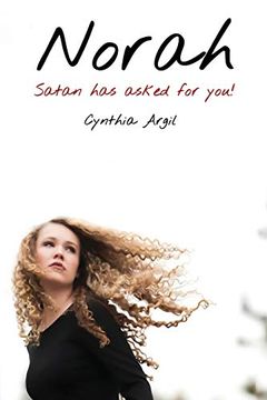portada Norah: Satan has Asked for you and i Said yes (en Inglés)