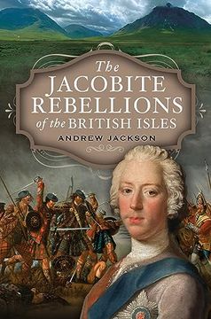 portada The Jacobite Rebellions of the British Isles (en Inglés)