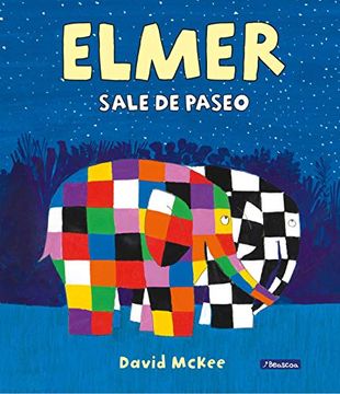 portada Elmer Sale de Paseo (Elmer. Álbum Ilustrado) (in Spanish)