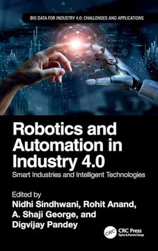 portada Robotics and Automation in Industry 4. 0: Smart Industries and Intelligent Technologies (en Inglés)