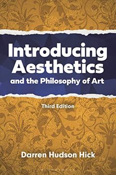 portada Introducing Aesthetics and the Philosophy of Art: A Case-Driven Approach (en Inglés)
