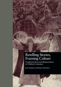 portada retelling stories, framing culture: traditional story and metanarratives in children's literature (in English)