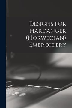 portada Designs for Hardanger (Norwegian) Embroidery (en Inglés)