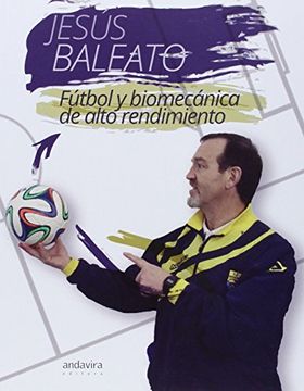 portada Fútbol y biomecánica de alto rendimiento