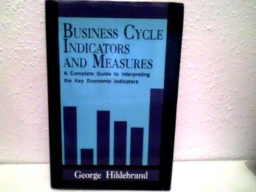 portada Business Cycle Indicators and Measures: A Complete Guide to Interpreting the key Economic Indicators (en Inglés)