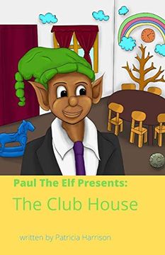 portada Paul the elf Presents: The Club House (en Inglés)