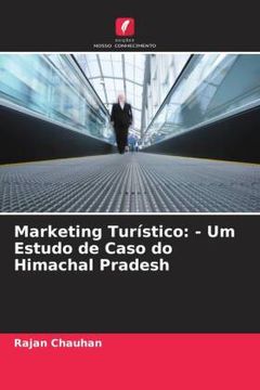 portada Marketing Turã Â­Stico: - um Estudo de Caso do Himachal Pradesh