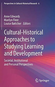 portada Cultural-Historical Approaches to Studying Learning and Development: Societal, Institutional and Personal Perspectives (Perspectives in Cultural-Historical Research) (en Inglés)
