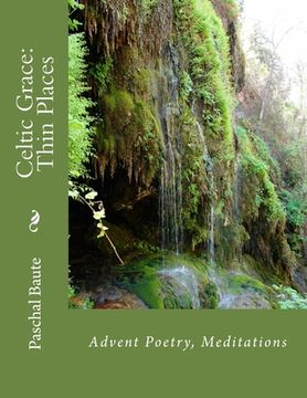 portada Celtic Grace: Thin Places: Advent Poems, Meditations (en Inglés)