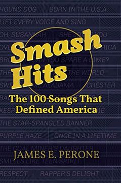 portada Smash Hits: The 100 Songs That Defined America