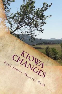 portada Kiowa Changes: A History of Encounter, Adaptation and Survival 