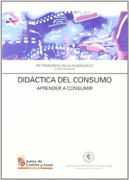 portada Didáctica del consumo : aprender a consumir