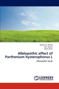 portada allelopathic effect of parthenium hysterophorus l (en Inglés)