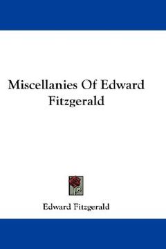 portada miscellanies of edward fitzgerald (en Inglés)
