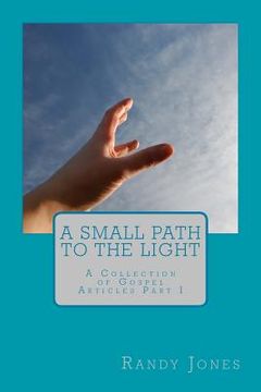portada a small path to the light (in English)