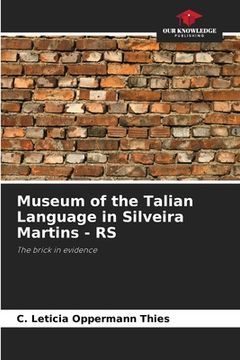 portada Museum of the Talian Language in Silveira Martins - RS (en Inglés)