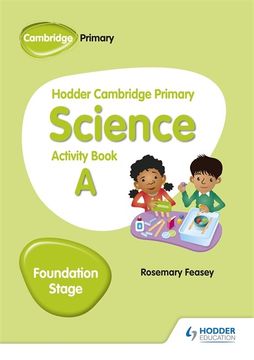 portada Hodder Cambridge Primary Science Activity Book a Foundation Stage (in English)